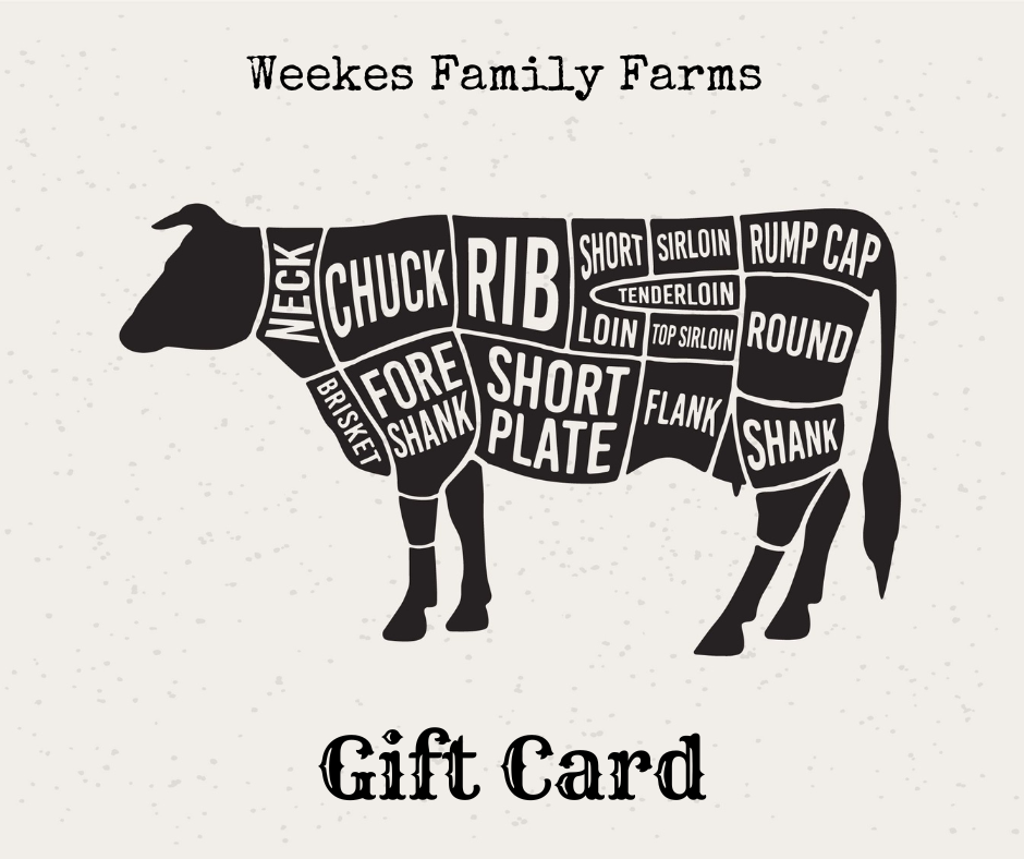 Weekes Family Farm Gift Cards